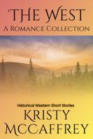The West: A Romance Collection 195280132X Book Cover