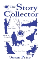 Story Collector (Signature) 0992820464 Book Cover