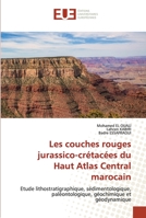 Les couches rouges jurassico-crétacées du Haut Atlas Central marocain 6203453447 Book Cover