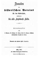 Annalen Des Historischen Vereins Fur Den Niederrhein, Insbesondere Die Alte Erzdi�zese K�ln 1535265566 Book Cover