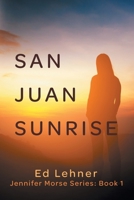 San Juan Sunrise 1504383796 Book Cover