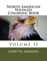 North American Wildlife Coloring Book: Volume II 154044791X Book Cover