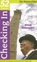 Checking in: 52 Favorite Places to Stay in New England 0979013747 Book Cover