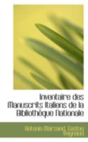 Inventaire des Manuscrits Italiens de la Bibliotheque Nationale 0469094796 Book Cover
