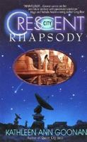 Crescent City Rhapsody 038080350X Book Cover