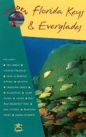 Hidden Florida Keys and Everglades: Including Key Largo and Key West (Hidden Florida Keys & Everglades)