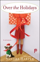 Over the Holidays 1439158703 Book Cover