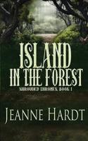 Island in the Forest 1986823784 Book Cover