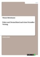 Polen Und Deutschland Nach Dem Versailler Vertrag 3668119244 Book Cover
