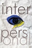 Interpersonal: Another novel of half-truths 146367953X Book Cover