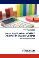 Some Applications of GERT Analysis in Quality Control 3659174211 Book Cover