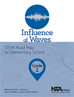 Influence of Waves, Grade 1 : STEM Road Map for Elementary School 1681405040 Book Cover