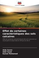 Effet de certaines caractéristiques des sols calcaires (French Edition) 6209815588 Book Cover