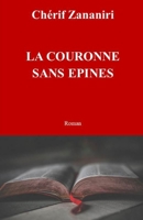 La couronne sans épines 2956581821 Book Cover