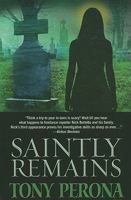 Saintly Remains 1594148562 Book Cover