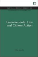 Environmental Law and Citizen Action 0415847435 Book Cover