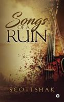 Songs of a Ruin 1946641308 Book Cover