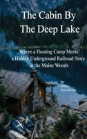 The Cabin By The Deep Lake B0H1YZQXL4 Book Cover