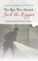 The Man Who Hunted Jack The Ripper: Edmund Reid - Victorian Detective 1902791053 Book Cover