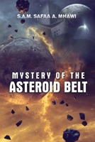 Mystery of the Asteroid Belt B0CJTV4ZGZ Book Cover