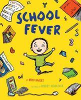 School Fever 0803732015 Book Cover