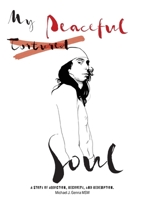 My Peaceful Soul: A true story of Addiction, Recovery, & Redemption B0D54S6PB8 Book Cover