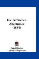 Die Biblischen Altertumer 1147977739 Book Cover