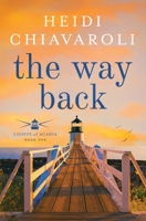 The Way Back 1957663073 Book Cover