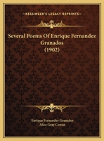 Several Poems Of Enrique Fernandez Granados 1120705401 Book Cover