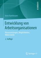 Entwicklung Von Arbeitsorganisationen: Voraussetzungen, Möglichkeiten, Widerstände 353119934X Book Cover