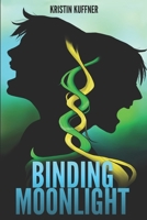 Binding Moonlight (Moonlit Memoirs) B0DDQ8VP3V Book Cover