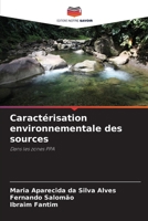 Caractérisation environnementale des sources (French Edition) 6208109442 Book Cover