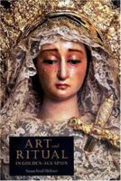 Art and Ritual in Golden-Age Spain 0691048193 Book Cover