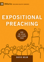 La Predicación Expositiva (Expositional Preaching) - 9Marks (Edificando Iglesias Sanas 1433543133 Book Cover
