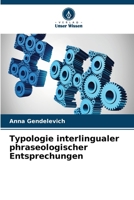 Typologie interlingualer phraseologischer Entsprechungen (German Edition) 6209852904 Book Cover