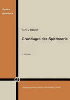Grundlagen Der Spieltheorie Und Ihre Praktische Bedeutung 3662415364 Book Cover