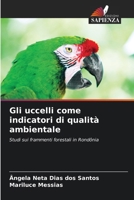 Gli uccelli come indicatori di qualità ambientale (Italian Edition) 6208302250 Book Cover