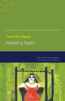 Wedding Night: An Egyptian Novel 9774166833 Book Cover