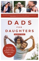 Dads For Daughters 1642501328 Book Cover
