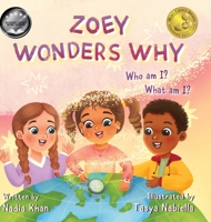 Zoey Wonders Why B09WZ18G11 Book Cover