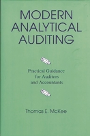 Modern Analytical Auditing: Practical Guidance for Auditors and Accountants 0899303544 Book Cover