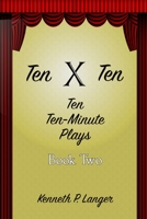 Ten By Ten 1949464032 Book Cover