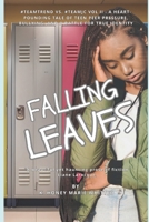 Falling Leaves: #TeamTrend vs. #TeamJC 1536819964 Book Cover