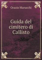 Guida del cimitero di Callisto 1295154978 Book Cover