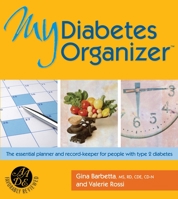 My Diabetes Organizer: The Essential Planner and Record-Keeper for People with Type 2 Diabetes 1578262615 Book Cover