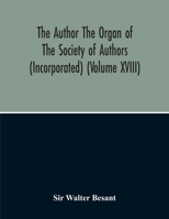 The Author The Organ Of The Society Of Authors (Incorporated) 9354211631 Book Cover