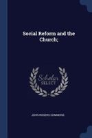 Social Reform And The Church 1016883277 Book Cover