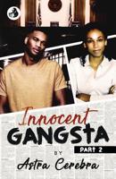 Innocent Gangsta 2 107600833X Book Cover