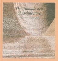 The Unmade Bed of Architecture 9516827616 Book Cover