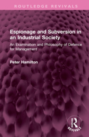 Espionage and Subversion in an Industrial Society 103245900X Book Cover